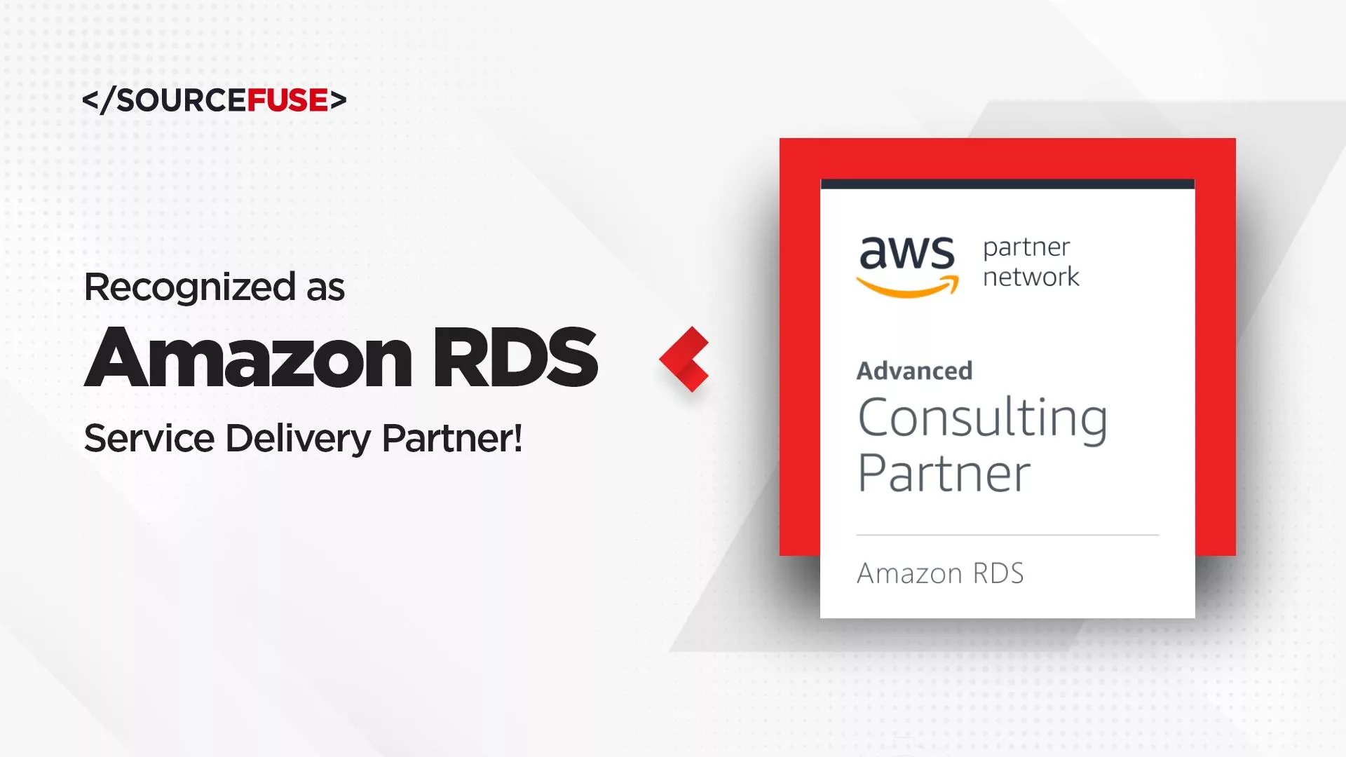 SourceFuse、Amazon RDS サービスデリバリーパートナーとして認定