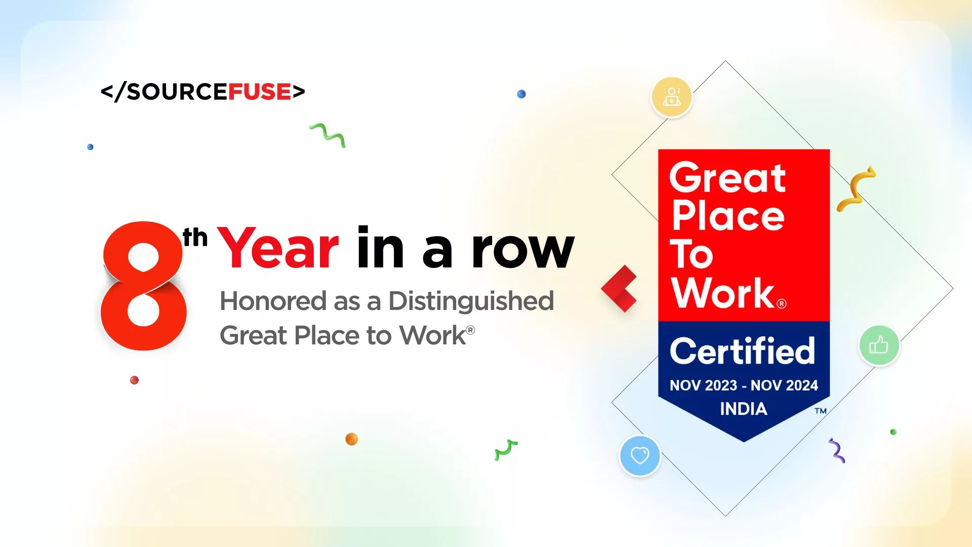 8年連続 – SourceFuseがGreat Place to Work®に選出される栄誉を獲得